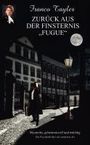 Franco Tayler: Zurück aus der Finsternis, Buch