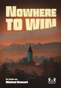 "Nowhere to Win", Thriller von Michael Krausert. Eine Kirche in nebliger Landschaft bei Sonnenuntergang. Logo: Adler und "Romeon".
