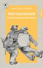 Karl-Heinz Hummel: Wirtshaussagen zwischen Alpen und Donau, Buch