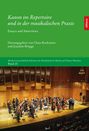 : Kanon im Repertoire und in der musikalischen Praxis, Buch