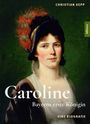 Christian Sepp: Caroline, Buch