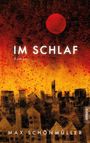 Max Schönmüller: Im Schlaf, Buch