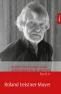 : Roland Leistner-Mayer, Buch