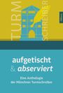 : aufgetischt & abserviert, Buch