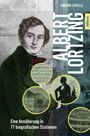 Irmlind Capelle: Albert Lortzing, Buch