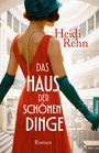 Heidi Rehn: Das Haus der schönen Dinge, Buch