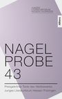 "Junges Literaturforum Hessen-Thüringen", "Nagel Probe 43", "Preisgekrönte Texte", "Allitera" auf lilafarbenem Hintergrund.