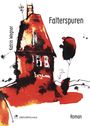 Katrin Wegner: Falterspuren, Buch