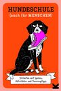 Sophie Collins: Hundeschule (auch für Menschen), Buch