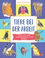 Jess Hayman: Tiere bei der Arbeit, Buch