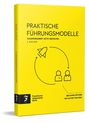 Benjamin Spycher: Praktische Führungsmodelle, Buch