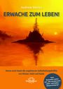 Andreas Moritz: Erwache zum Leben, Buch