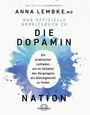 Anna Lembke: Das offizielle Arbeitsbuch zu DIE DOPAMIN NATION, Buch