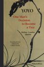 Liu Youhong Yoyo: One Man' Decision to Become a Tree, Buch