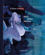 Stephan Wolting: auch steine sterben, Buch