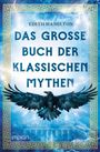 Edith Hamilton: Das große Buch der klassischen Mythen, Buch
