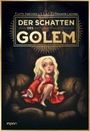 Benjamin Lacombe: Der Schatten des Golem, Buch