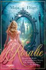 Maja Flügel: Rosalie, Buch