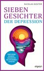 SIEBEN GESICHTER DER DEPRESSION. Bunter Sonnenuntergang in einem Kopfprofil. Hinweise auf Recovery-Geschichten und Logo.