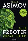 „Isaac Asimov, Alle Robotergeschichten, Die Foundation Saga.“ Illustration eines grünen Roboterprofils.