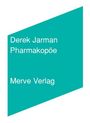 Derek Jarman: Pharmakopöe, Buch