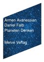 Armen Avanessian: Planeten Denken, Buch