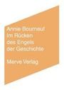 Annie Bourneuf: Im Rücken des Engels der Geschichte, Buch