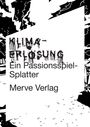 "Klimarettung. Ein Passionsspiel-Splatter. Merve Verlag." Schwarze, kantige Illustrationen umrahmen den Text.