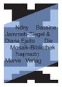 Ndey Bassine Jammeh-Siegel: Die Mosaik-Bibliothek, Buch