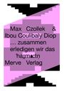 Max Czollek: ... zusammen erledigen wir das, Buch