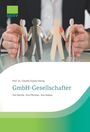 Prof. Dr. Claudia Ossola-Haring, GmbH-Gesellschafter: Ihre Rechte, Pflichten, Risiken. Logo: Grünes Quadrat mit "DATEV".