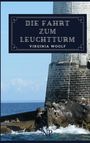 Virginia Woolf: Die Fahrt zum Leuchtturm, Buch