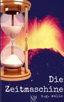 H. G. Wells: Die Zeitmaschine, Buch