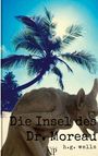 H. G. Wells: Die Insel des Dr. Moreau, Buch