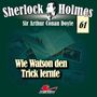 : Sherlock Holmes (61) Wie Watson den Trick lernte, CD