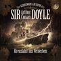 : Die geheimen Archive des Sir Arthur Conan Doyle (06) Kreuzfahrt ins Verderben, CD