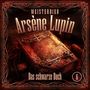 : Meisterdieb Arsène Lupin (Folge 06) Das schwarze Buch, CD