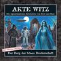 : Akte Witz (Folge 07) Der Berg Der Bösen Bruderschaft, CD