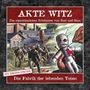 : Akte Witz (Folge 08) Die Fabrik der lebenden Toten, CD