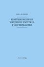 Jan A. M. Snoek: Einführung in die westliche Esoterik, für Freimaurer, Buch