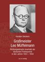 Karsten Oelckers: Großmeister Leo Müffelmann (1881-1934), Buch