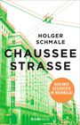 Holger Schmale: Chausseestraße, Buch