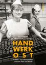 Alexia Pooth: Handwerk Ost, Buch