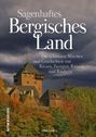 Olaf Link: Sagenhaftes Bergisches Land, Buch