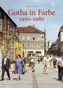 Matthias Wenzel: Gotha in Farbe, Buch