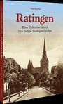 "Udo Haafke" "Ratingen: Eine Zeitreise durch 750 Jahre Stadtgeschichte" zeigt Schwarzweiß-Foto einer Kirche und Straße.