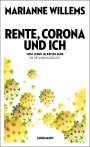 Marianne Willems: Rente, Corona und ich, Buch