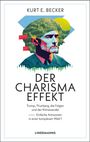Kurt E. Becker: Der Charisma-Effekt, Buch