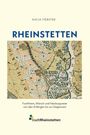 "RHEINSTETTEN" groß über einer alten Landkarte. "Forchheim, Mörsch und Neuburgweier", darunter "StadtRheinstetten"-Logo.