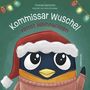 Thomas Rackwitz: Kommissar Wuschel rettet Weihnachten, Buch